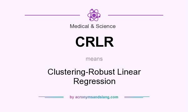 What does CRLR mean? It stands for Clustering-Robust Linear Regression