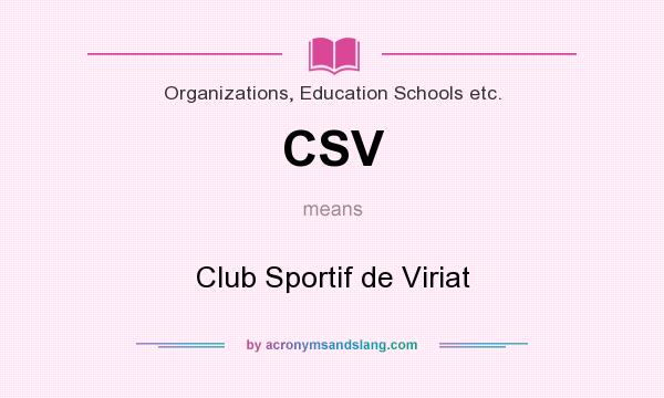 What does CSV mean? It stands for Club Sportif de Viriat