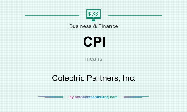 What does CPI mean? It stands for Colectric Partners, Inc.