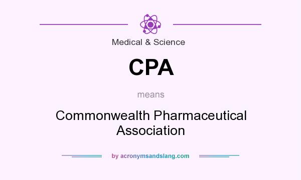 What does CPA mean? It stands for Commonwealth Pharmaceutical Association