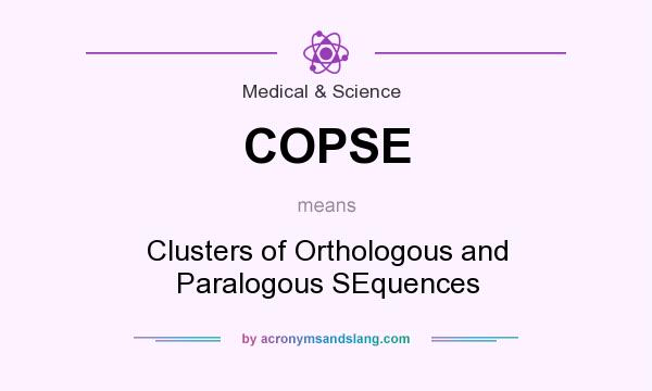 What does COPSE mean? It stands for Clusters of Orthologous and Paralogous SEquences