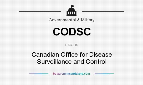 What does CODSC mean? It stands for Canadian Office for Disease Surveillance and Control
