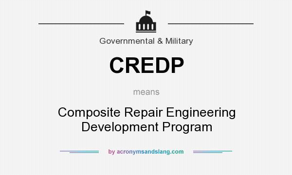 What does CREDP mean? It stands for Composite Repair Engineering Development Program