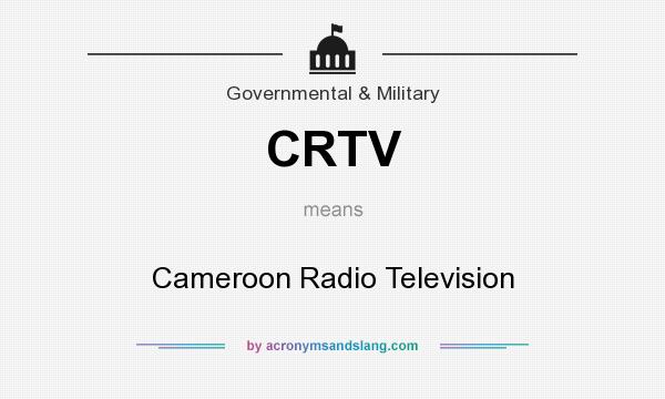 What does CRTV mean? It stands for Cameroon Radio Television
