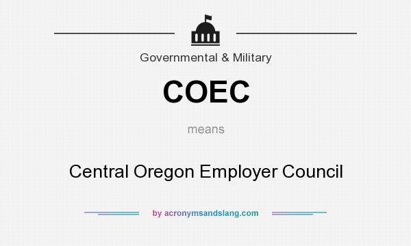 What does COEC mean? It stands for Central Oregon Employer Council