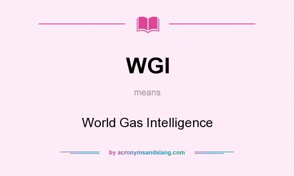What does WGI mean? It stands for World Gas Intelligence