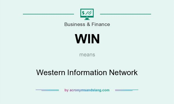 What does WIN mean? It stands for Western Information Network
