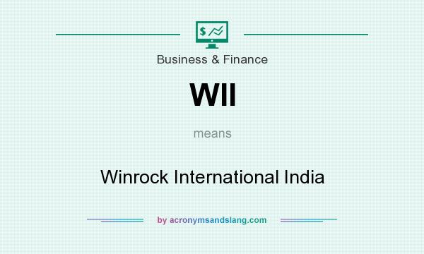 What does WII mean? It stands for Winrock International India