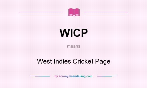 What does WICP mean? It stands for West Indies Cricket Page