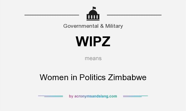 What does WIPZ mean? It stands for Women in Politics Zimbabwe