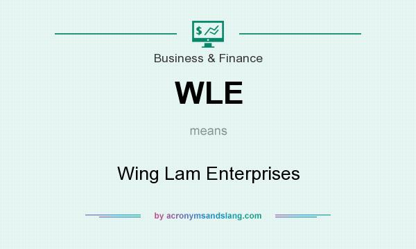 What does WLE mean? It stands for Wing Lam Enterprises