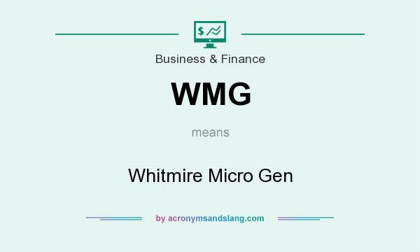 What does WMG mean? It stands for Whitmire Micro Gen