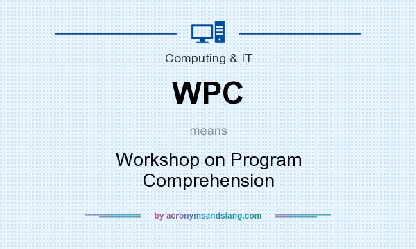 What does WPC mean? It stands for Workshop on Program Comprehension