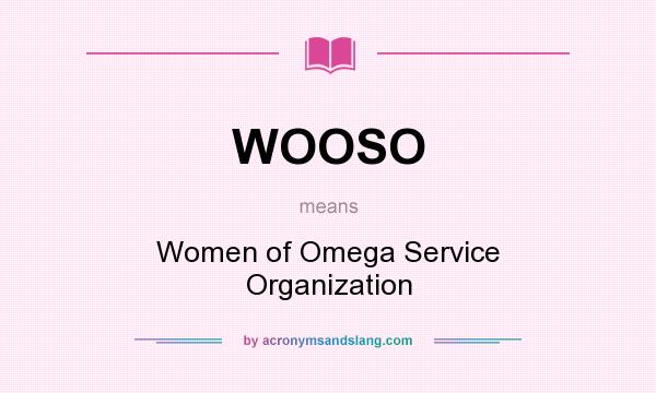 What does WOOSO mean? It stands for Women of Omega Service Organization