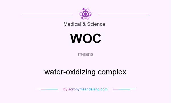 What does WOC mean? It stands for water-oxidizing complex