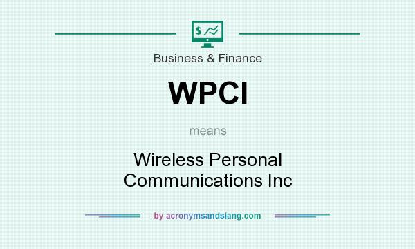What does WPCI mean? It stands for Wireless Personal Communications Inc