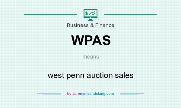 What does WPAS mean? It stands for west penn auction sales