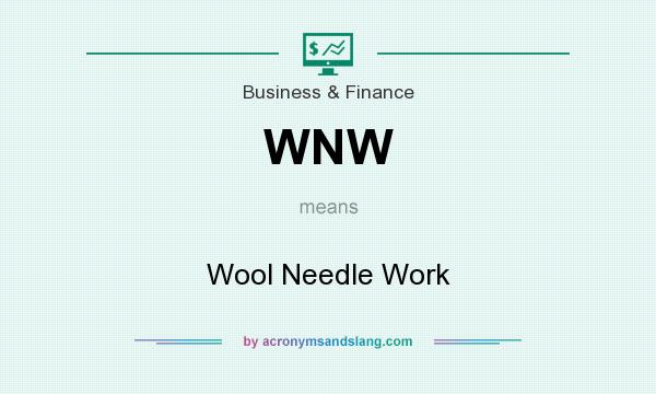 What does WNW mean? It stands for Wool Needle Work