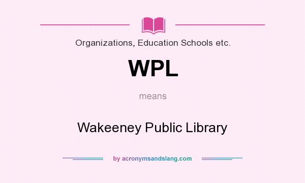 What does WPL mean? It stands for Wakeeney Public Library