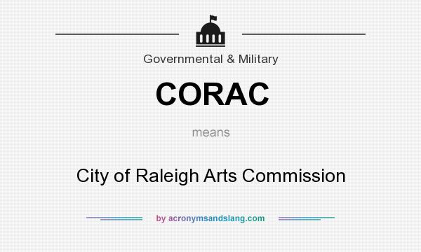 What does CORAC mean? It stands for City of Raleigh Arts Commission