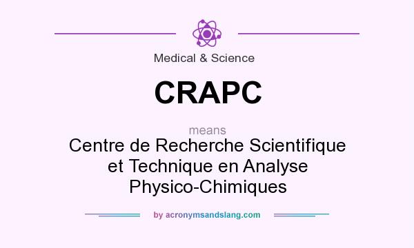 What does CRAPC mean? It stands for Centre de Recherche Scientifique et Technique en Analyse Physico-Chimiques