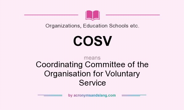 What does COSV mean? It stands for Coordinating Committee of the Organisation for Voluntary Service
