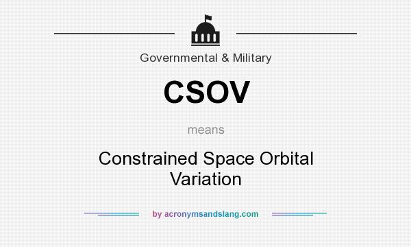What does CSOV mean? It stands for Constrained Space Orbital Variation