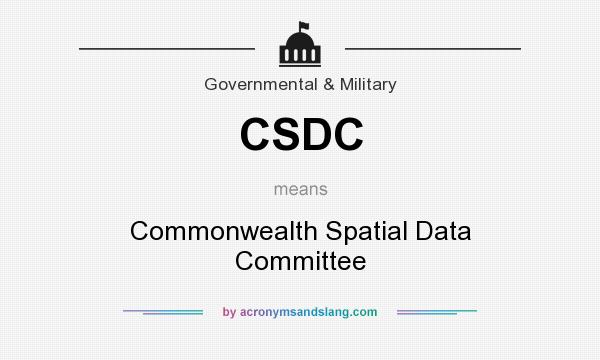 What does CSDC mean? It stands for Commonwealth Spatial Data Committee