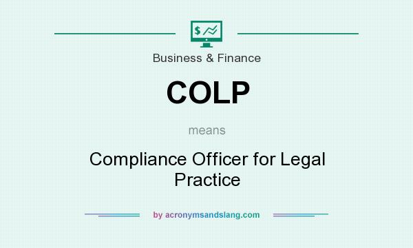 What does COLP mean? It stands for Compliance Officer for Legal Practice