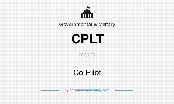 What does CPLT mean? It stands for Co-Pilot