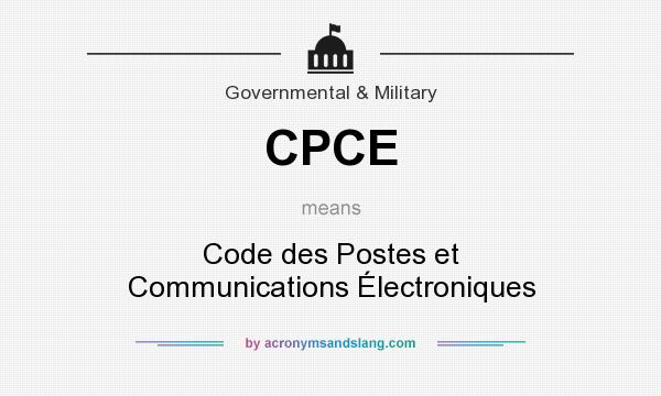 What does CPCE mean? It stands for Code des Postes et Communications Électroniques