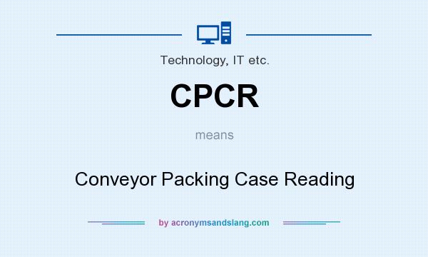 What does CPCR mean? It stands for Conveyor Packing Case Reading