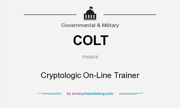 What does COLT mean? It stands for Cryptologic On-Line Trainer