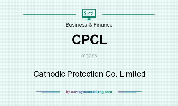 What does CPCL mean? It stands for Cathodic Protection Co. Limited