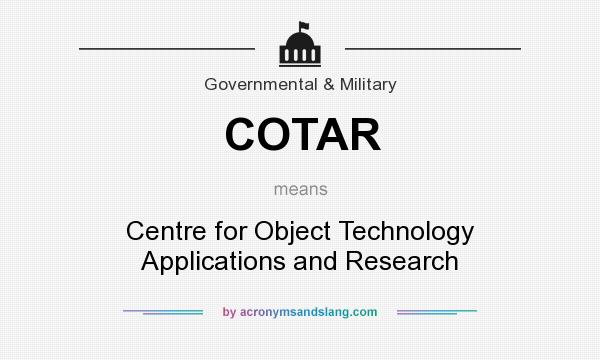 What does COTAR mean? It stands for Centre for Object Technology Applications and Research