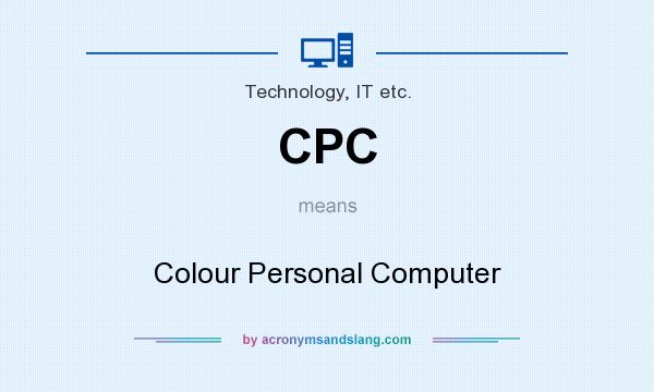 What does CPC mean? It stands for Colour Personal Computer