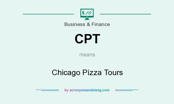 What does CPT mean? It stands for Chicago Pizza Tours