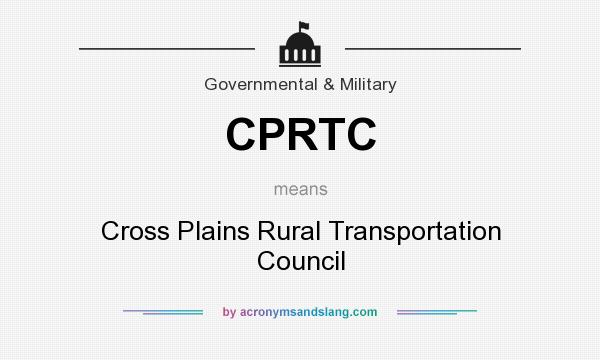 What does CPRTC mean? It stands for Cross Plains Rural Transportation Council