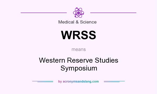 What does WRSS mean? It stands for Western Reserve Studies Symposium