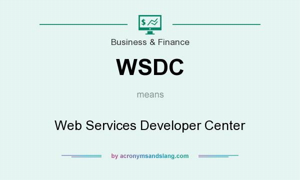 What does WSDC mean? It stands for Web Services Developer Center