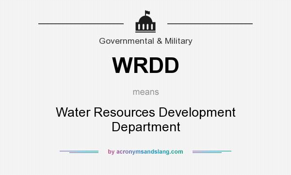 What does WRDD mean? It stands for Water Resources Development Department