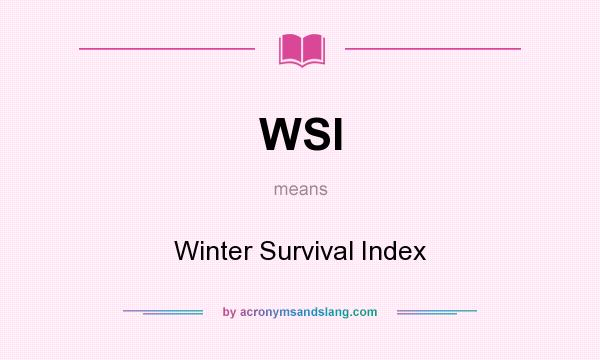 What does WSI mean? It stands for Winter Survival Index