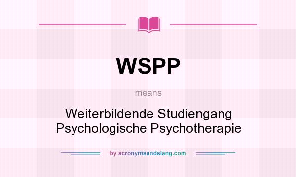 What does WSPP mean? It stands for Weiterbildende Studiengang Psychologische Psychotherapie