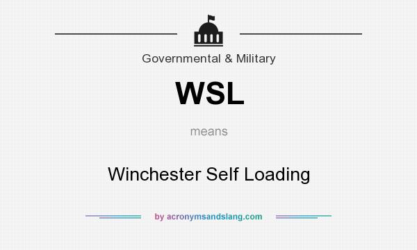 What does WSL mean? It stands for Winchester Self Loading