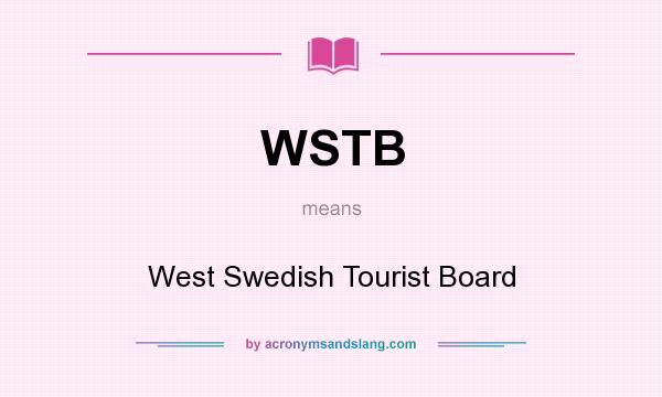 What does WSTB mean? It stands for West Swedish Tourist Board
