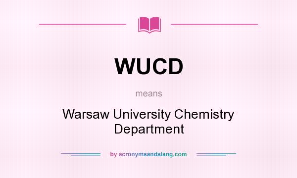 What does WUCD mean? It stands for Warsaw University Chemistry Department