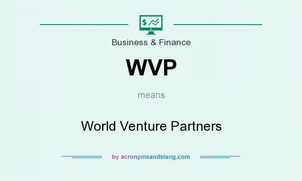 What does WVP mean? It stands for World Venture Partners