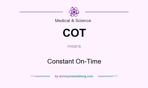 What does COT mean? It stands for Constant On-Time