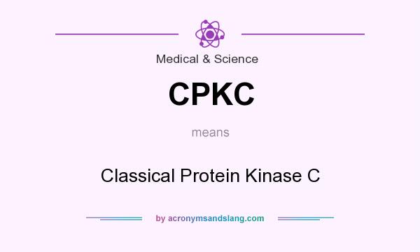 What does CPKC mean? It stands for Classical Protein Kinase C