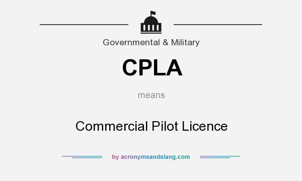 What does CPLA mean? It stands for Commercial Pilot Licence